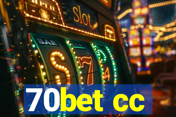 70bet cc